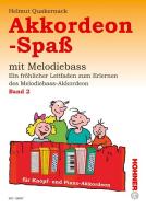 Akkordeon-Spass Bd. 2: (German Text) edito da Schott