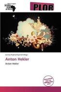 Anton Hekler edito da Betascript Publishing