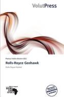 Rolls-royce Goshawk edito da Crypt Publishing