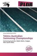 Telstra Australian Swimming Championships edito da Duc