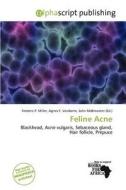 Feline Acne edito da Alphascript Publishing