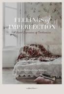 Feelings of Imperfection di Anna Malmberg edito da New Heroes & Pioneers