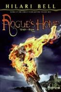 Rogue's Home di Hilari Bell edito da Eos
