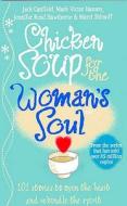 Chicken Soup for the Woman's Soul di Jack Canfield, Marci Shimoff edito da Ebury Publishing