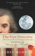 The First Detective di James Morton edito da Ebury Publishing