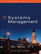 It Systems Management di Rich Schiesser edito da Pearson Education (us)