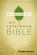 Niv Reference Bible, Giant Print Indexed di Zondervan edito da Zondervan