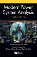 Modern Power System Analysis di Chee-Wooi Ten, Yunhe Hou edito da Taylor & Francis Ltd