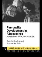 Personality Development In Adolescence di Anna Louise Von Der Lippe edito da Taylor & Francis Ltd