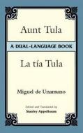 La Tia Tula di Miguel de Unamuno edito da Dover Publications Inc.