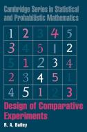Design of Comparative Experiments di R. A. Bailey edito da Cambridge University Press