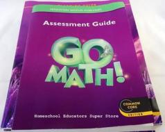 Houghton Mifflin Harcourt Go Math!: Assessment Guide Grade 3 edito da STECK VAUGHN CO