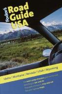 Idaho, Montana, Nevada, Utah And Wyoming di Fodor's edito da Random House Usa Inc
