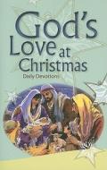 God\'s Love At Christmas di David Fleming edito da Concordia Publishing House Ltd