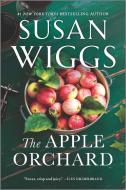 The Apple Orchard di Susan Wiggs edito da MIRA