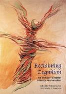 Reclaiming Cognition edito da Imprint Academic