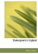 Shakespeare's England di William Winter edito da Bibliolife