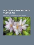 Minutes of Proceedings Volume 109 di Institution Of Civil Engineers edito da Rarebooksclub.com
