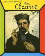 Paul Cezanne di Sean Connolly edito da Heinemann Educational Books