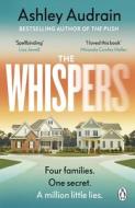 The Whispers di Ashley Audrain edito da Penguin Books Ltd
