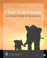 Child Maltreatment di John E. B. Myers edito da SAGE Publications, Inc