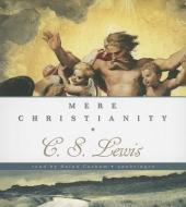 Mere Christianity di C. S. Lewis edito da Blackstone Audiobooks