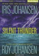 Silent Thunder di Iris Johansen, Roy Johansen edito da Brilliance Corporation