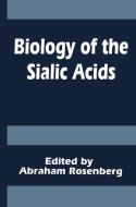 Biology of the Sialic Acids edito da Springer US