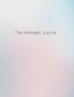 The Minimalist Journal di The Blokehead edito da Createspace