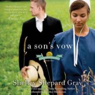 A Son's Vow di Shelley Shepard Gray edito da HarperCollins (Blackstone)