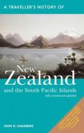 Traveller\'s History Of New Zealand di John H Chambers edito da Interlink Publishing Group, Inc
