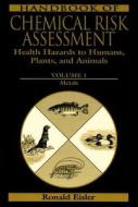Handbook of Chemical Risk Assessment di Ronald Eisler edito da Taylor & Francis Inc
