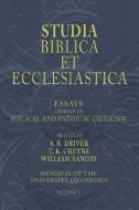 Studia Biblica Et Ecclesiastica, 5 Volumes: Essays In Bible, Archaeology And Patristic Criticism di S. R. Driver edito da WIPF & STOCK PUBL