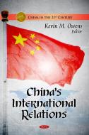 China's International Relations edito da Nova Science Publishers Inc