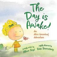 The Day is Awake di Allison Boyd edito da ORANGE HAT PUB