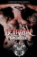 Betrayal di Sam Crescent edito da Evernight Publishing