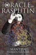 The Oracle of Rasputin di Manteia edito da Kerubim Press
