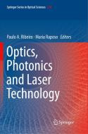 Optics, Photonics and Laser Technology edito da Springer International Publishing