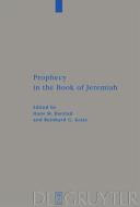 Prophecy in the Book of Jeremiah edito da De Gruyter