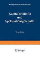 Kapitaleink Nfte Und Spekulationsgesch Fte di Ulrich Stache edito da Gabler Verlag