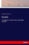 Zenobia di Willard Douglas Coxey edito da hansebooks
