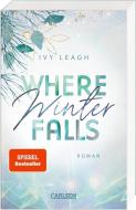 Where Winter Falls (Festival-Serie 2) di Ivy Leagh edito da Carlsen Verlag GmbH