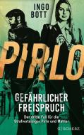 Pirlo - Gefährlicher Freispruch di Ingo Bott edito da FISCHER Scherz