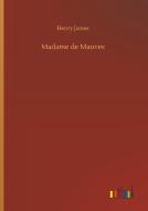 Madame de Mauves di Henry James edito da Outlook Verlag