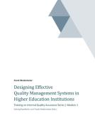 Designing Effective Quality Management Systems in Higher Education Institutions di Frank Niedermeier edito da tredition