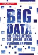 Big Data di Viktor Mayer-Schönberger, Kenneth Cukier edito da Redline