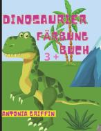 Dinosaurier-Malbuch di Antonia Griffin edito da Antonia Griffin