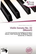 Violin Sonata No. 32 (mozart) edito da Crypt Publishing