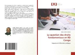 La question des droits fondamentaux en RD Congo di Albert Otepa Onema edito da Éditions universitaires européennes