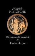 Dionysos-dityrambit di Friedrich Nietzsche edito da Books on Demand